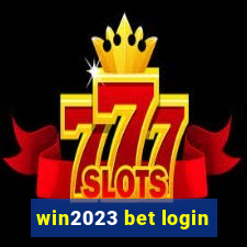 win2023 bet login